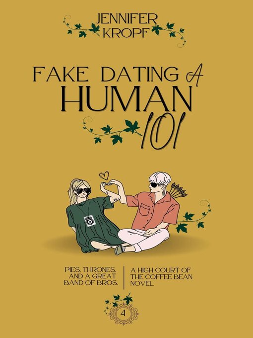 Title details for Fake Dating a Human 101 by Jennifer Kropf - Wait list